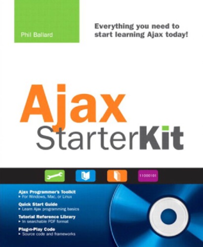 Ajax Starter Kit Quick Start Guide With Cdrom 1st Edition Ballard