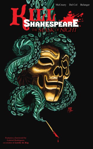 The Mask Of Night Kill Shakespeare 4 Anthony Del Col Conor Mccreery