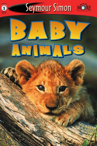 Baby Animals See More Readers Level 1 Unabridged Simon Seymour