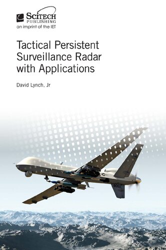 Tactical Persistent Surveillance Radar With Applications David Lynch Jr