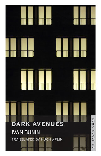 Dark Avenues Ivan Bunin