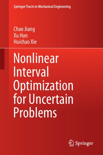 Nonlinear Interval Optimization For Uncertain Problems Chao Jiang