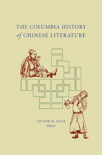 The Columbia History Of Chinese Literature Victor H Mair