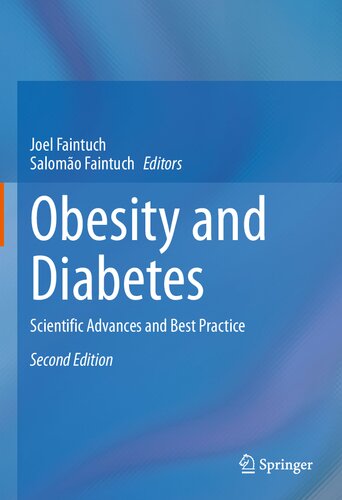 Obesity And Diabetes Scientific Advances And Best Practice 2nd Edition Joel Faintuch