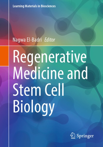 Regenerative Medicine And Stem Cell Biology 1st Nagwa Elbadri