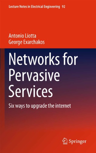 Networks For Pervasive Services Exarchakos George Liotta Antonio