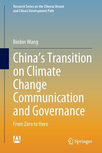 Chinas Transition On Climate Change Communication And Governance From Zero To Hero Binbin Wang