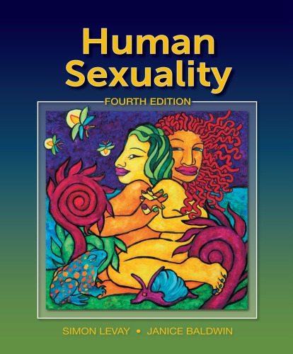 Human Sexuality 4 Ed Levay Simon Baldwin Janice I