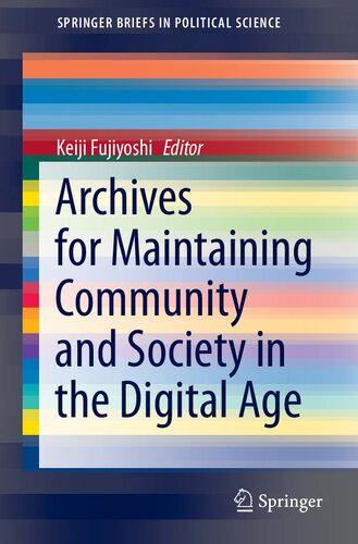 Archives For Maintaining Community And Society In The Digital Age Keiji Fujiyoshi