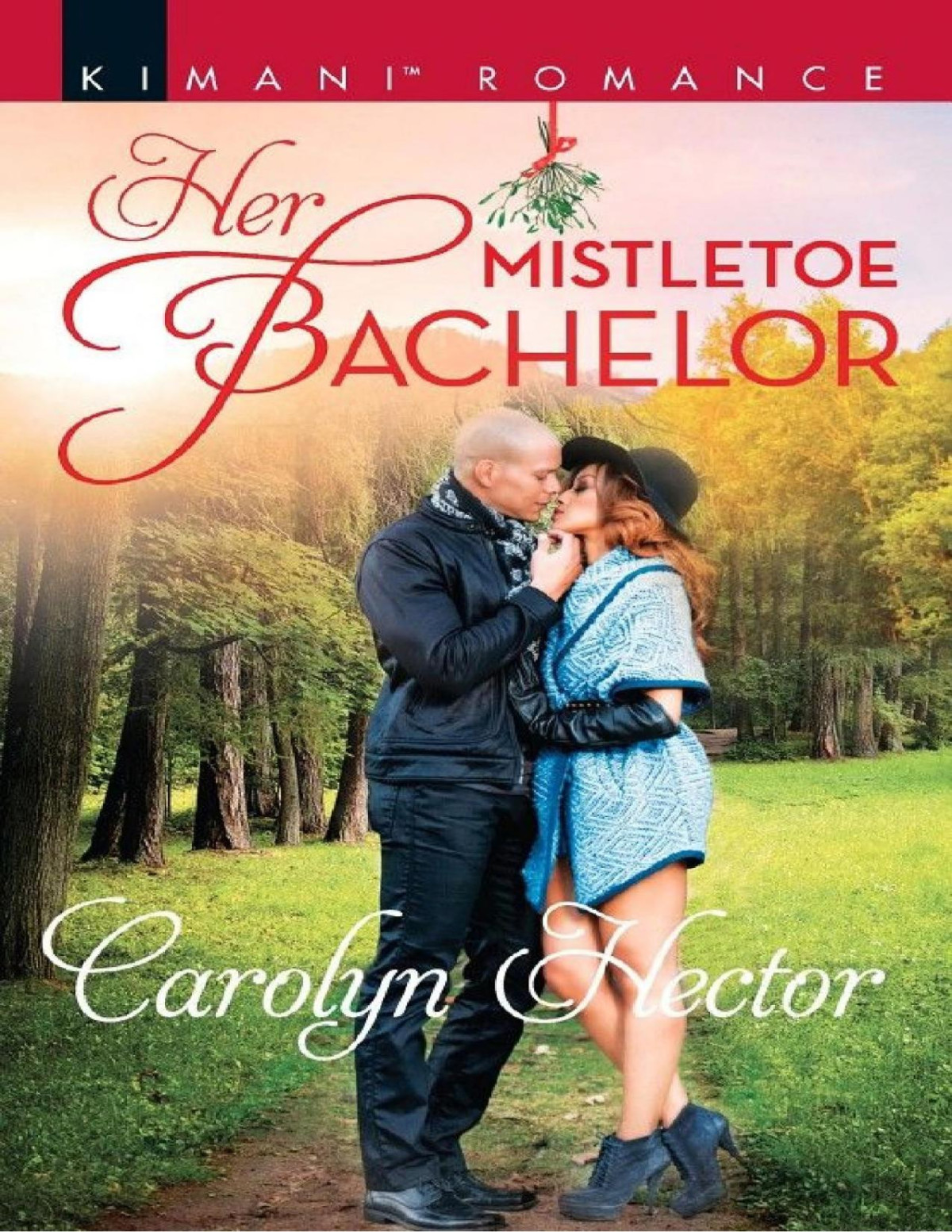 Her Mistletoe Bachelor Carolyn Hector Hector Carolyn