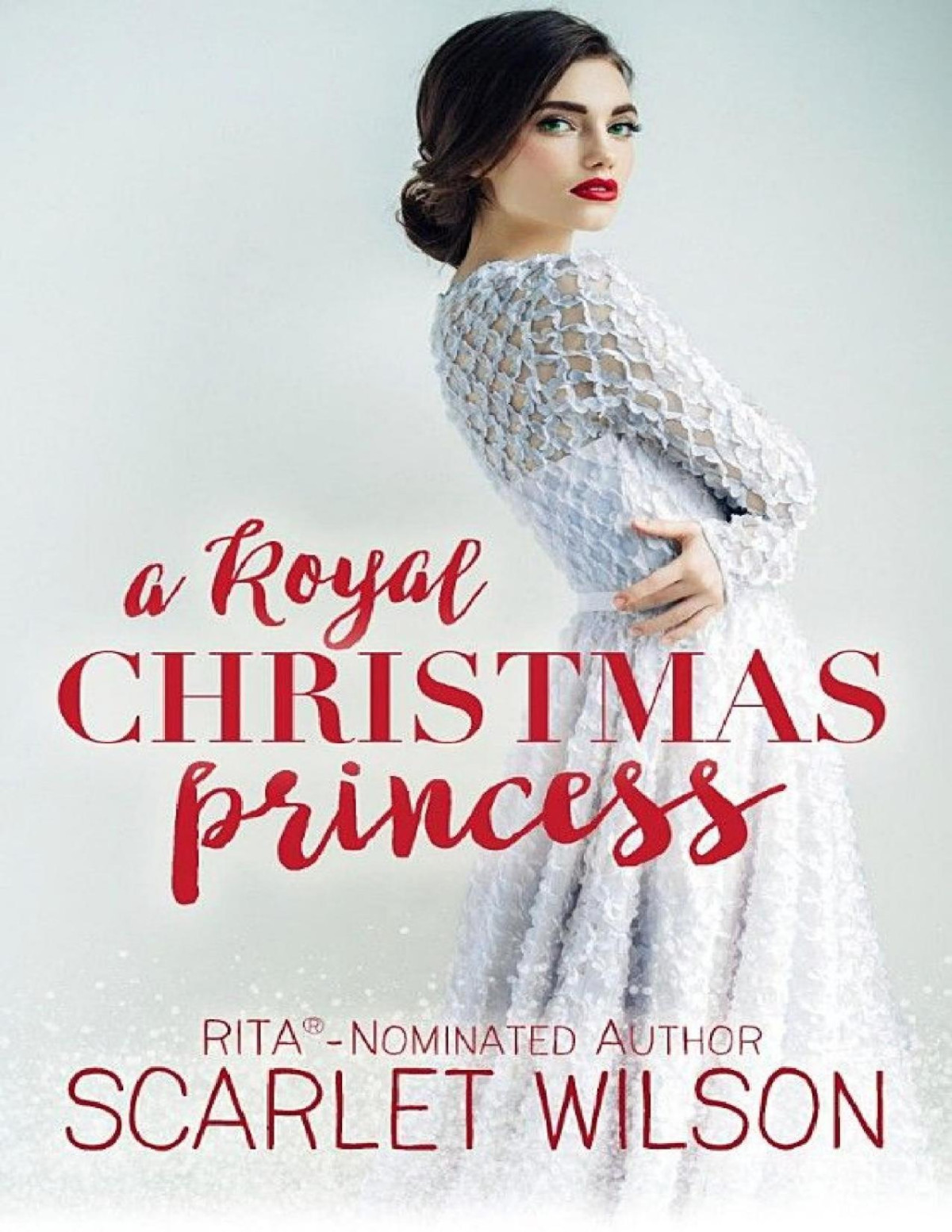 A Royal Christmas Princess Scarlet Wilson Wilson Scarlet