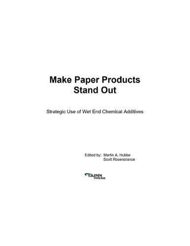 Make Paper Products Stand Out 1st Edition Martin A Hubbe Scott Rosencrance