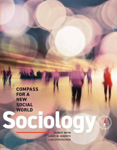 Sociology Compass For A New Social World Sixth Edition Brym