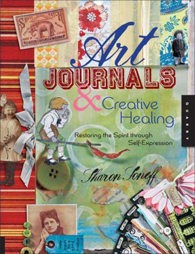 Art Journals And Creative Healing Sharon Soneff