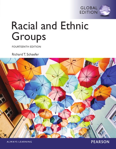 Racial And Ethnic Groups Fourteenth Edition Schaefer Richard T