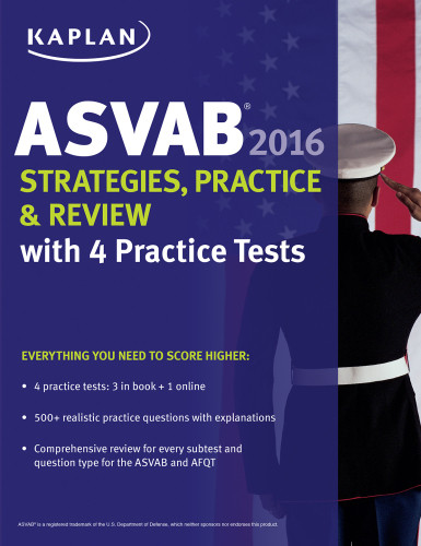 Kaplan Asvab 2016 Strategies Practice And Review With 4 Practice Tests Book Online Inc