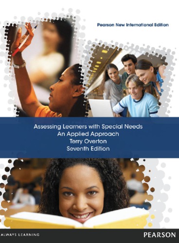 Assessing Learners With Special Needs An Applied Approach Pearson New International Editionseventh Edition Overton