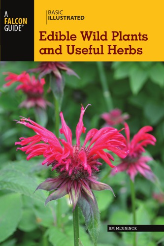 Basic Illustrated Edible Wild Plants And Useful Herbs Meuninck