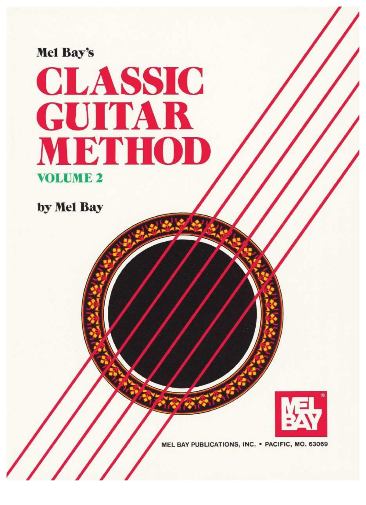 Classic Guitar Method Vol2 Mel Bay