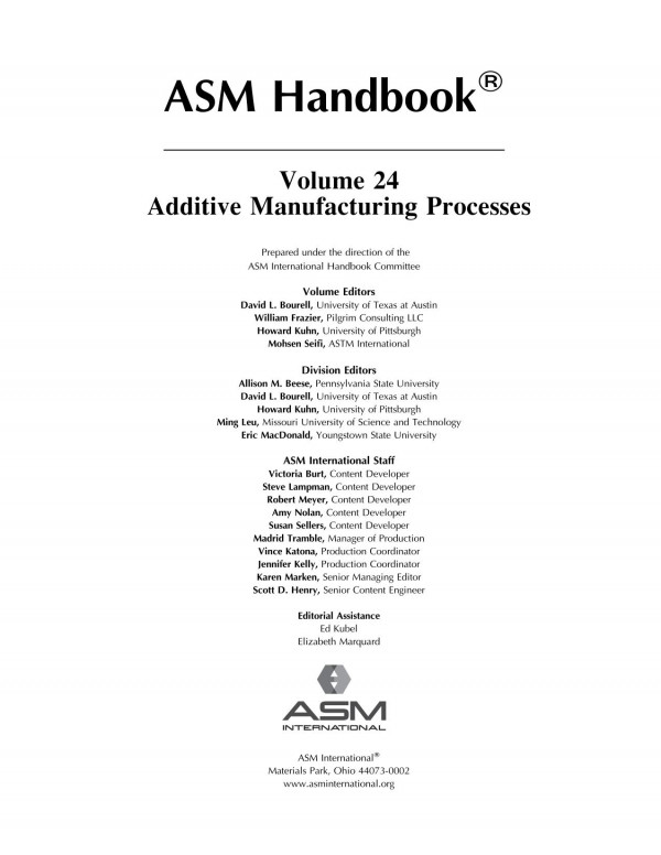 Asm Handbook Volume 24 Additive Manufacturing Processes 1st Edition David Lee Bourell