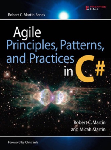 Agile Principles Patterns And Practices In C 1st Edition Robert Cecil Martin Micah Martin
