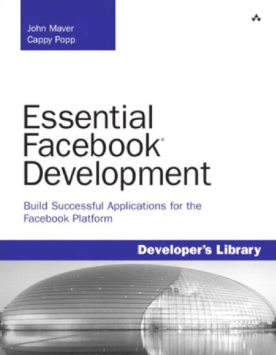 Essential Facebook Development Build Successful Applications For The Facebook Platform Maver