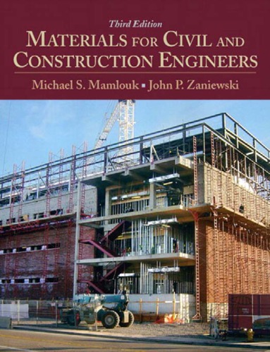 Materials For Civil And Construction Engineers 3rd Ed Mamlouk