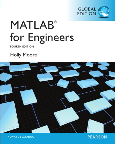 Matlab For Engineers 4th Revised Edition Moore Holly
