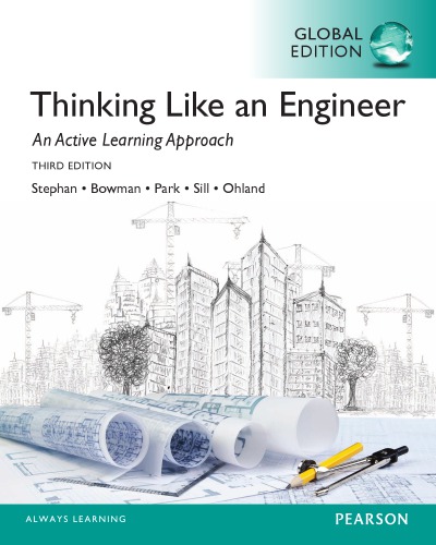 Thinking Like An Engineer An Active Learning Approach Third Edition Sill