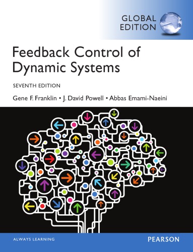 Feedback Control Of Dynamic Systems Global Edition Paperback Jan 01 2014 Gene F Franklin Abbas Emaminaeini J Da Powell 7th Edition Gene F Franklin