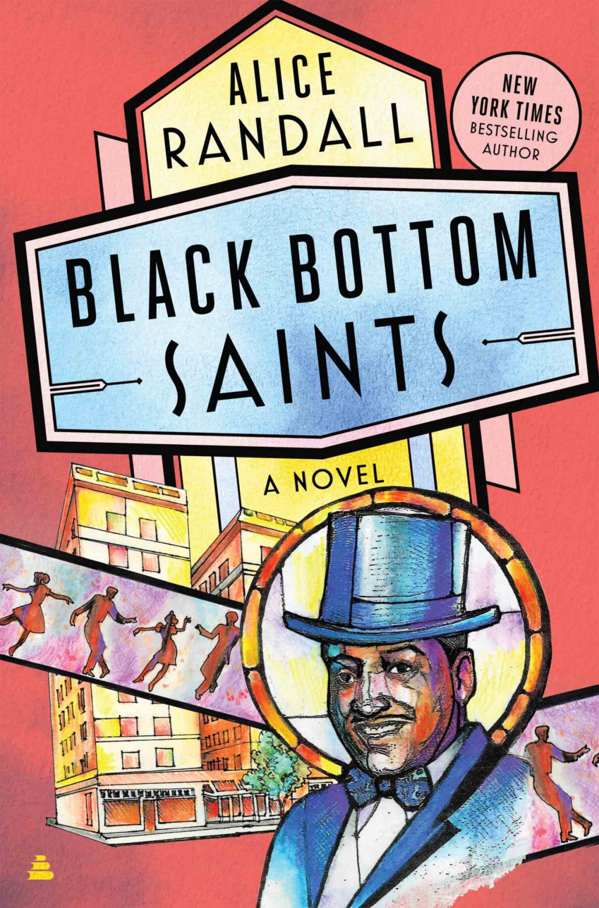 Black Bottom Saints 1st Edition Alice Randall Randall Alice