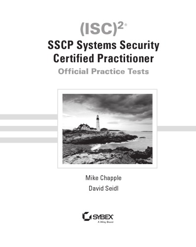 Isc2 Sscp Systems Security Certified Practitioner Official Practice Tests Chapple Chapple