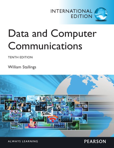 Data And Computer Communications 10th Ed International Ed Stallings