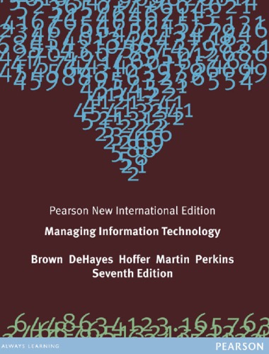Managing Information Technology 7th Ed Brown Carol Vanderbilt