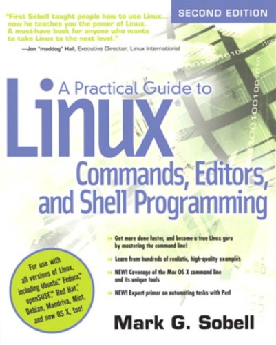A Practical Guide To Linux Commands Editors And Shell Programming Description Based On Print Version Record 2nd Ed Sobell