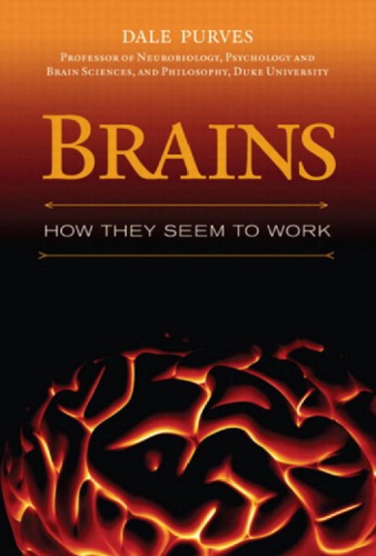 Brains How They Seem To Work Purves Dale