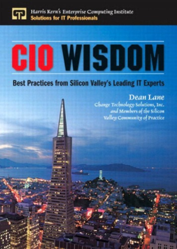 Cio Wisdom Best Practices From Silicon Valley Lane Dean