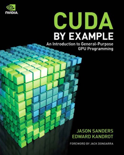 Cuda By Example An Introduction To Generalpurpose Gpu Programming Includes Index Sanders