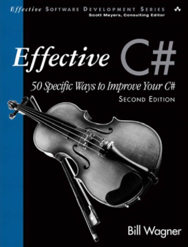 Effective C Covers C 40 50 Specific Ways To Improve Your C 2nd Ed Wagner