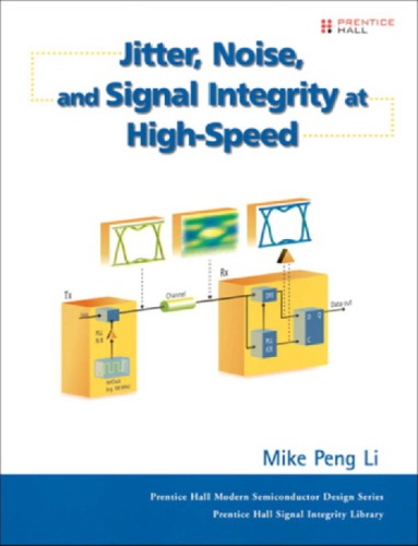 Jitter Noise And Signal Integrity At High Speed Li Mike Peng