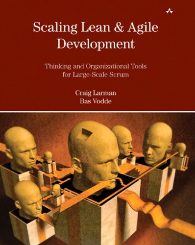 Scaling Lean Et Agile Development Thinking And Organizational Tools For Largescale Scrum Larman