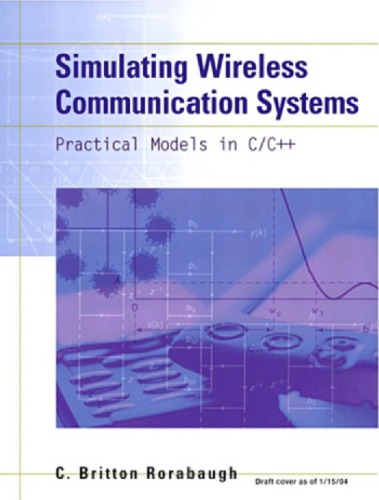 Simulating Wireless Communication Systems Practical Models In C Rorabaugh