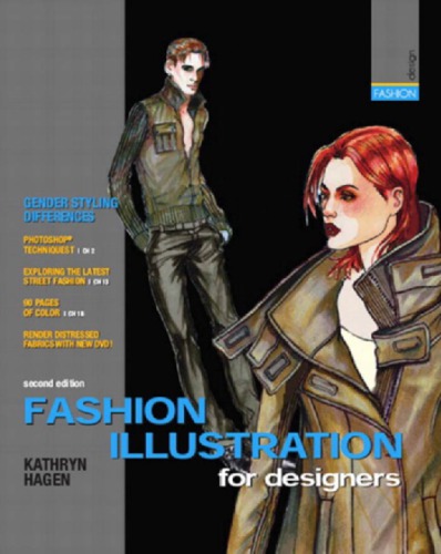 Fashion Illustration For Designers Second Edition Hagen Kathryn