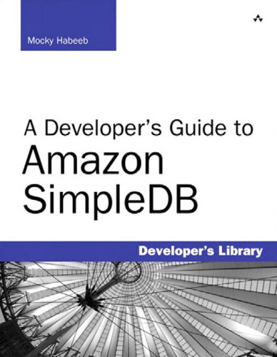 A Developers Guide To Amazon Simpledb Habeeb Mocky