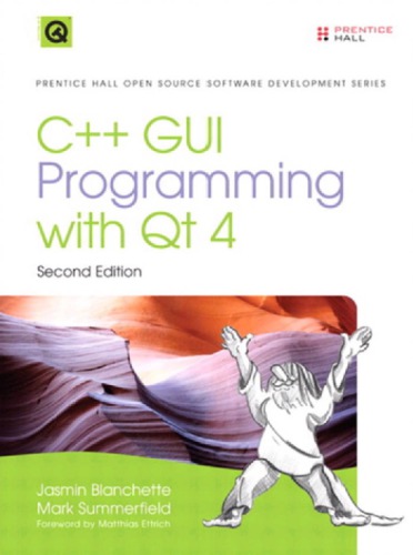C Gui Programming With Qt 4 2nd Ed 8th Printing Blanchette