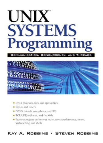Unix Systems Programming Communication Concurrency And Threads Robbins