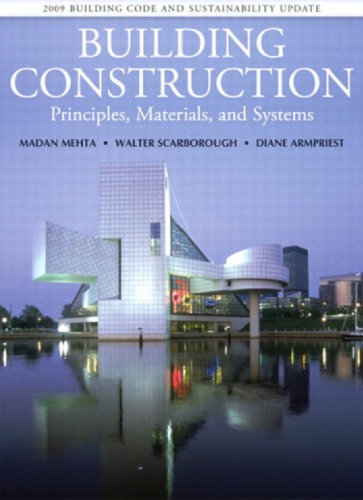 Building Construction Principles Materials And Systems 2009 Update Mehta