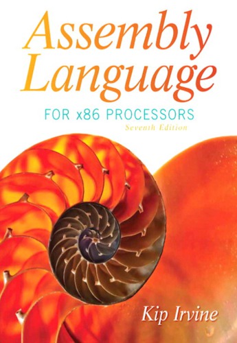 Assembly Language For X86 Processors Seventh Edition Irvine Kip R