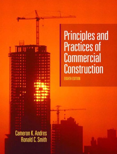 Principles And Practices Of Commercial Construction 8th Ed Andres