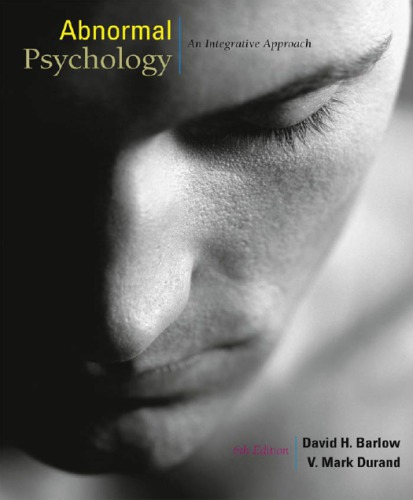 Cengage Advantage Books Abnormal Psychology An Integrative Approach Barlow